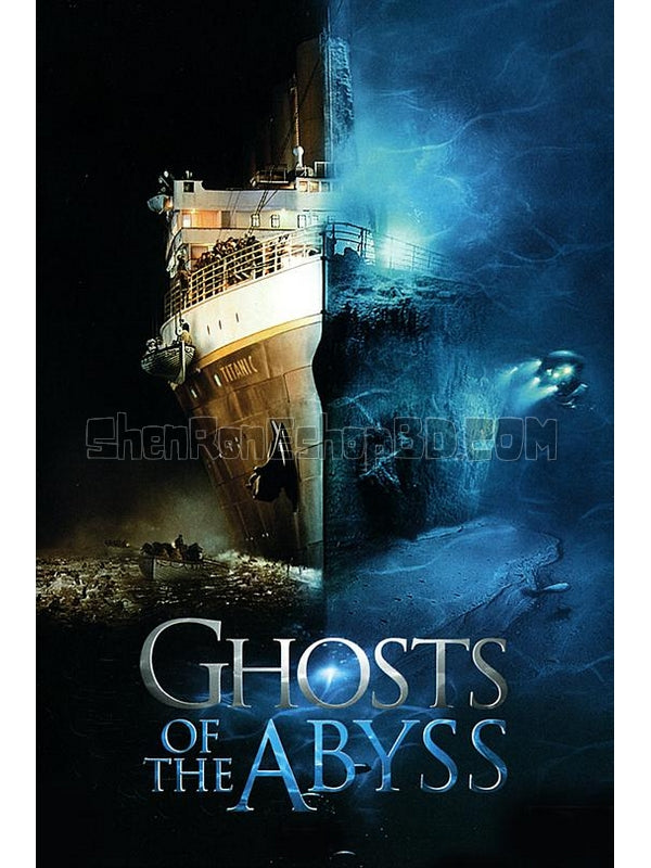 SRB08474 【深淵幽靈 Ghosts Of The Abyss】紀錄片 BD50G 不附粵配 附繁中字幕 01碟