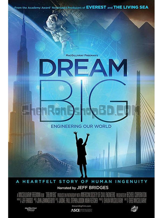 SRB10468 【夢想之大：構建我們的世界 Dream Big：Engineering Our World】紀錄片 3D 不附粵配 附中文字幕 01碟