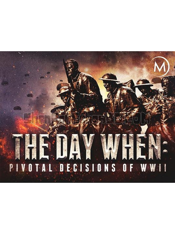 SRB15455 【二戰中關鍵的一天 The Day When：Pivotal Decisions Of Wwii】紀錄片 BD25G 不附粵配 附中文字幕 01碟