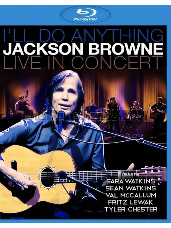 SRB19388 【傑克森布朗：2012巡迴現場演唱會 Jackson Browne I'Ll Do Anything Live In Concert】音樂 BD25G 不附粵配 附中文字幕 01碟