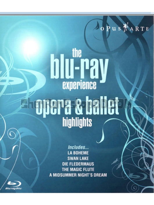 SRB20923 【藍光體驗：歌劇與芭蕾精選 The Blu-Ray Experience： Opera And Ballet Highlights】音樂 BD25G 不附粵配 不附中文字幕 01碟