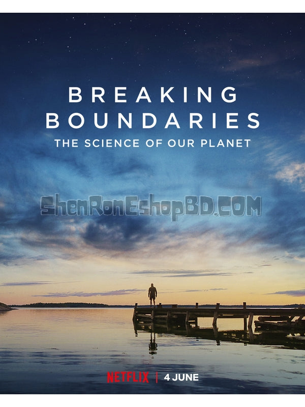 SRB24056 【打破邊界：我們星球的科學 Breaking Boundaries：The Science Of Our Planet】紀錄片 BD25G 不附粵配 附中文字幕 01碟