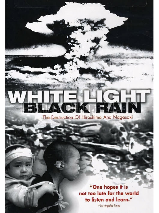 SRB24578 【白光/ 黑雨：廣島長崎之毀滅 White Light/ Black Rain：The Destruction Of Hiroshima And Nagasaki】紀錄片 BD25G 不附粵配 附中文字幕 01碟