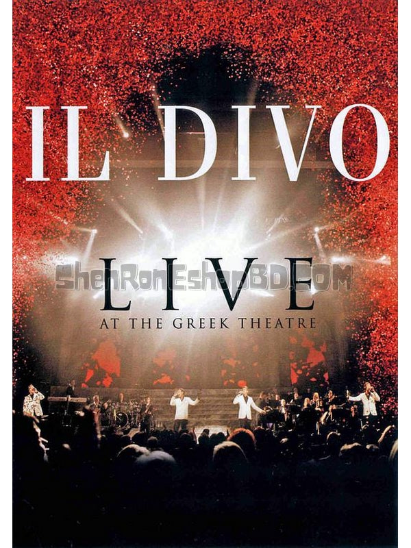 SRB28124 【美聲紳士洛杉磯希臘劇場演唱會 Il Divo Live At The Greek】音樂 BD25G 不附粵配 不附中文字幕 01碟