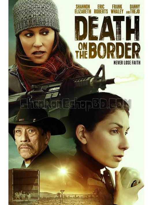 SRB39345 【邊境上的死亡 Death On The Border‎】電影 BD25G 不附粵配 附中文字幕 01碟