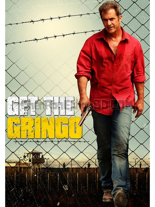 SRB06298 【抓住外國佬/ 獄中無人 我如何度過暑假 Get The Gringo】電影 BD50G 不附粵配 不附繁中字幕 01碟